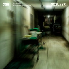 dZb 467 - Alexis Rod - Desordenes Clandestinos (Original Mix).