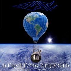 Stratoscurious -(Higher than Air)