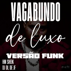 Vagabundo De Luxo, Rolê De Sempre (Série Gold)