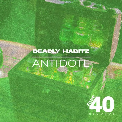 Deadly Habitz - Get Wicked