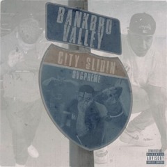 Svgpreme x BankBro 323 - City Slidin