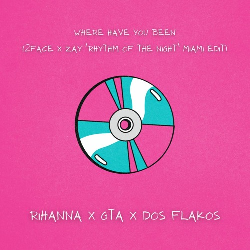 Where Have You Been (2FACE x Zay 'Rhythm Of The Night' Miami Edit) *FILTERED DUE TO COPYRIGHT*