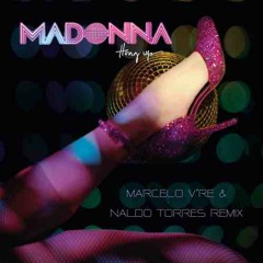 Hung Up (Marcelo V'Re & Naldo Torres Remix)