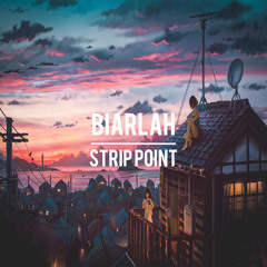 Strip Point - Biarlah (Strip Point Edit)