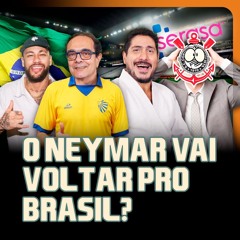 O Neymar vai VOLTAR pro Brasil? | TROCANDO AS BOLAS