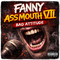 F.A.M_VII.  Bad Attitude