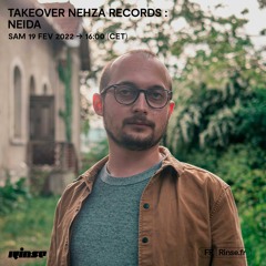 Takeover Nehza Records : Neida - 19 Février 2022