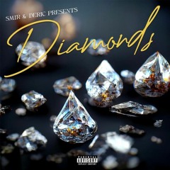 Diamonds (feat. Deric)