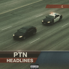 HEADLINES (feat. Säri, Big Trist, & Big E)
