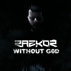 Razkor - WITHOUTG0D   (FREE DOWNLOAD)