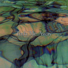 Kiff - Tech Me Away (Original Mix) Free Download