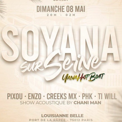 SoYana Sur Seine Yana HotBoat le 8/5/22