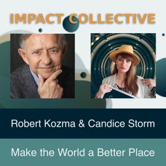 Robert Kozma & Candice Storm Talk about Making the World a Better Place through Design