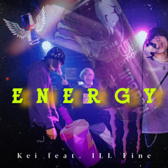 Energy feat.ILL Fine