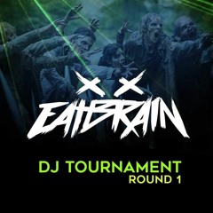 CPTL PNSHMNT - EATBRAIN DJ Tournament Round 1