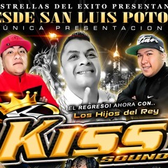 Cumbia Mitla 2021 LOS HIJOS DEL REY KISS SOUND LOS JUNIORS