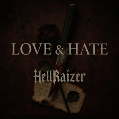 Love & Hate