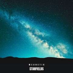 Meanetik - Starfields