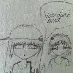 Dumb Bitch (feat. lvl1)