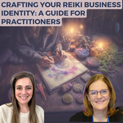 Crafting Your Reiki Business Identity: A Guide for Practitioners
