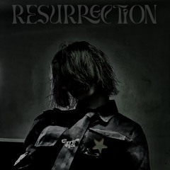 Resurrection (feat. AngelsFlyAlone) prod. MAJZKULANI