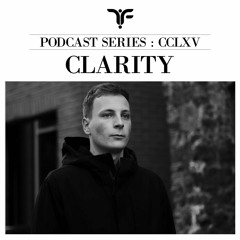 The Forgotten CCLXV: Clarity
