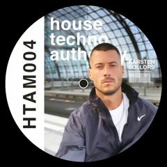 In the mix with Karsten Sollors by house techno authority (episode 004)