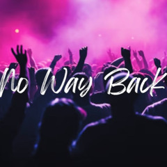 No Way Back - DJ RYCO