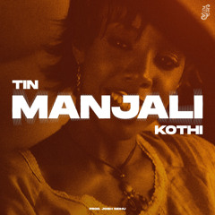 TIN MANJALI KOTHI - AMAR ARSHI X SUDESH KUMARI X JOSH SIDHU