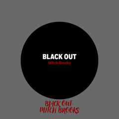 BLACK OUT