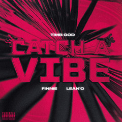 Catch A Vibe feat. Lean’O (produced by icerackbeatz)
