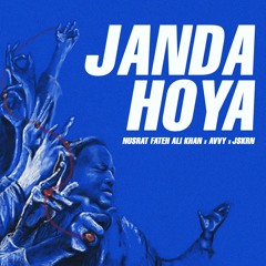 Janda Hoya - Nusrat Fateh Ali Khan x Avvy