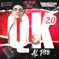 QK AL PISO 2.0 MY BDAY BASH