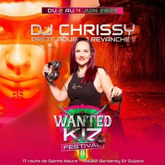 Dj Chrissy Tarrastory / promo mix Wanted Kiz Festival 23