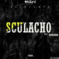 SCULACHO Ft Edson Makana