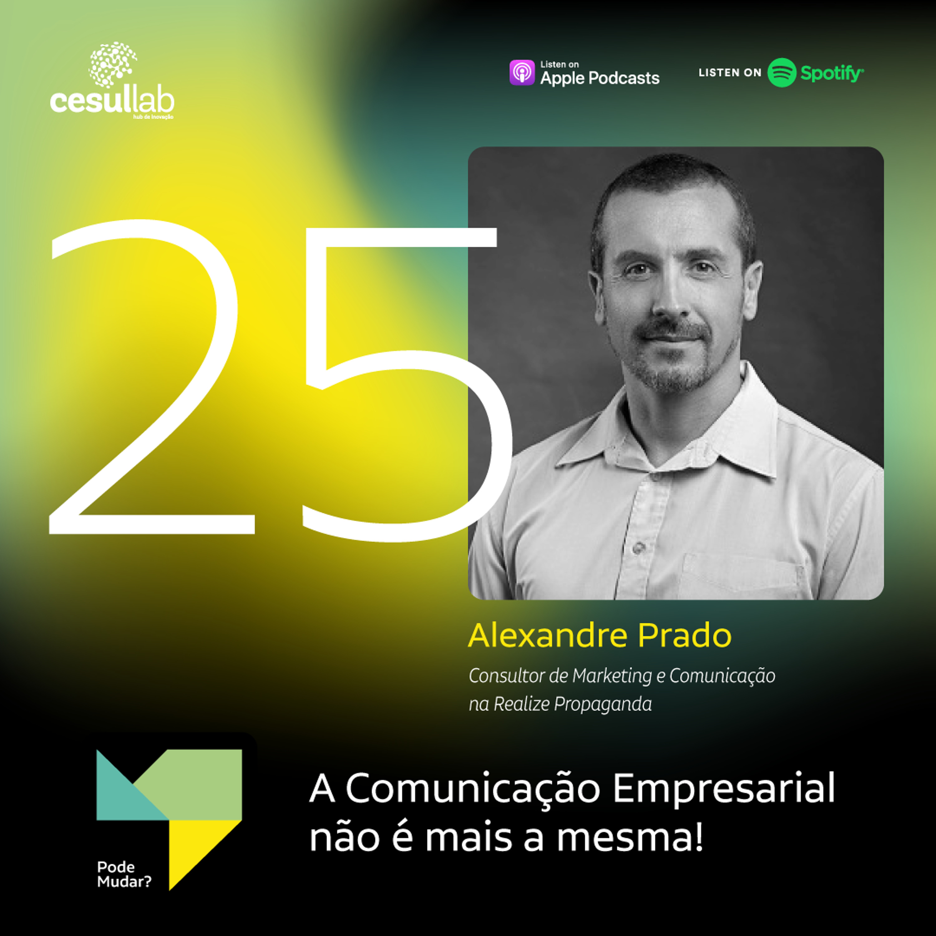 Pode mudar?