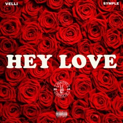 Hey Love w/ Symple