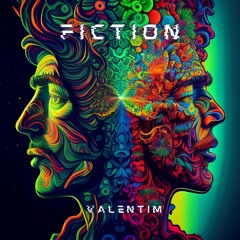 Valentim - Fiction (Original Mix)