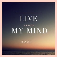 Live Inside My Mind
