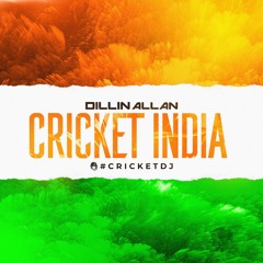 IPL Cricket Theme Song vs India Chant (Dillin Allan Remix)
