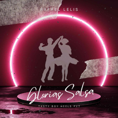 Rafael Lelis - Glorias Salsa (Tasty Boy Heels PVT Mix) FREE DOWNLOAD