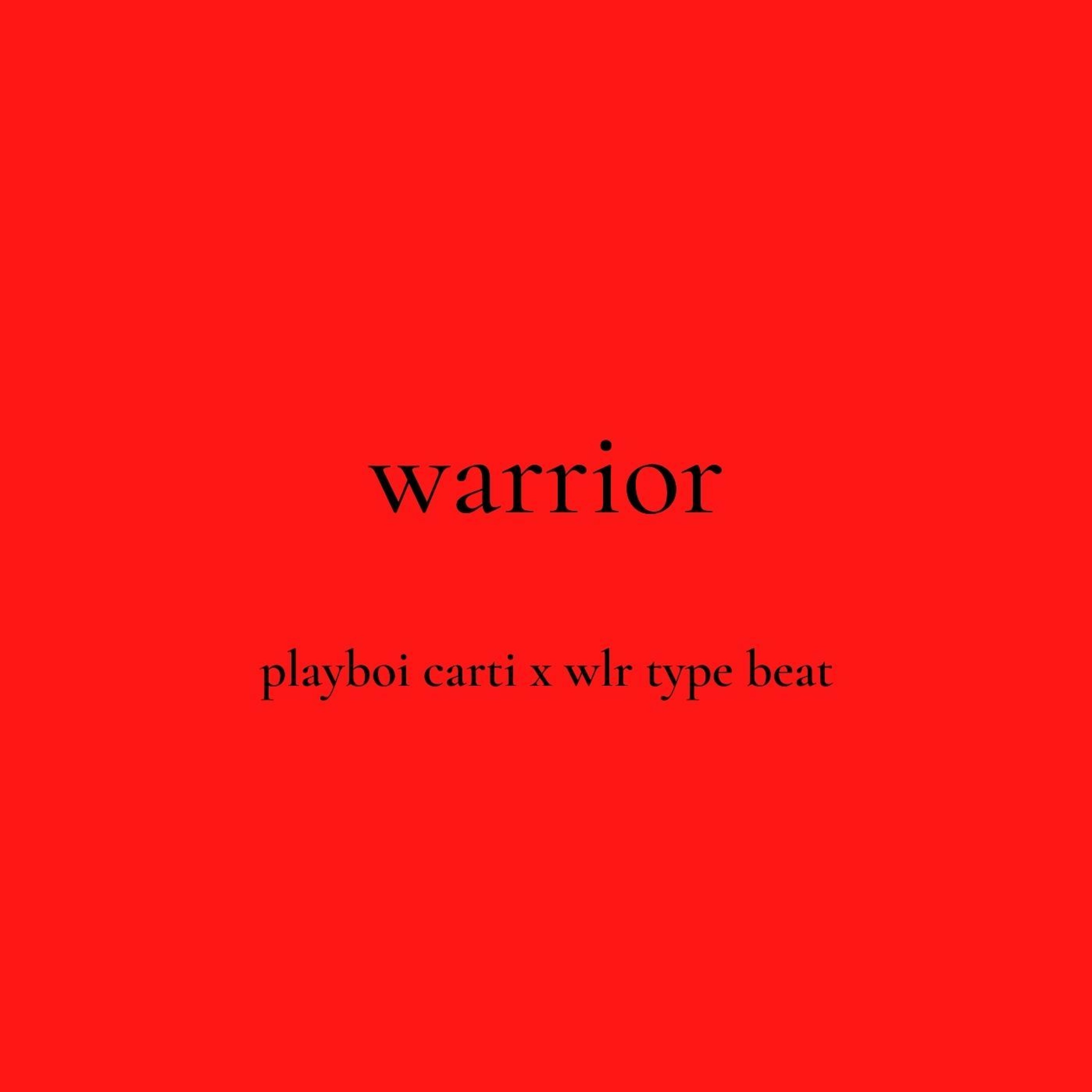 Playboi Carti x WLR Type Beat - "Warrior" episode artwork