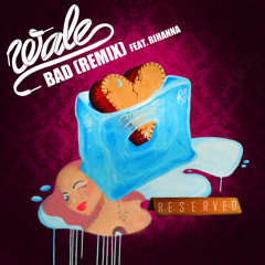 Bad (feat. Rihanna) (Remix)