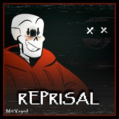 Underswap - Reprisal (MitVay's Cover)