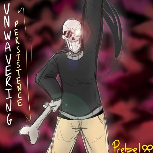 UNWAVERING PERSISTENCE (Twisted Cover)