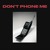 Artwork for Alexis B - Don't Phone Me