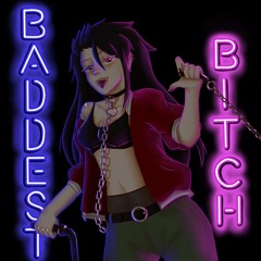 Kodama Boy X Shiki-TMNS X Big Gay - Baddest Bitch