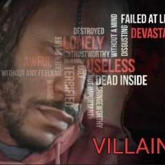 "Villian"