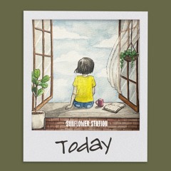 Today - Sunflower Station