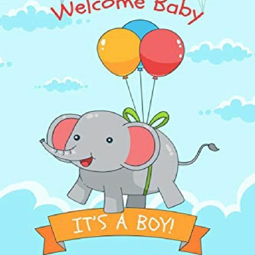 Stream episode (PDF/DOWNLOAD) It's A Boy Baby Guest Book Baby